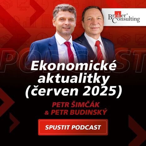 Ekonomické aktualitky - červen 2025 (Petr Šimčák, Petr Budinský) Ekonomické aktualitky - červen 2025 (Petr Šimčák, Petr Budinský)